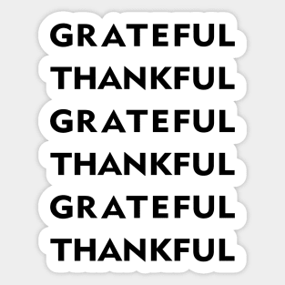 Grateful Thankful Sticker